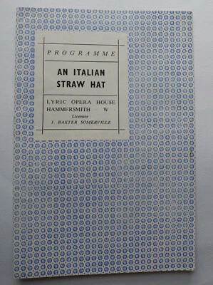 Vintage- An Italian Staw Hat- Lyric Opera House Hammersmith, Programme 1950's - Image 1 of 3