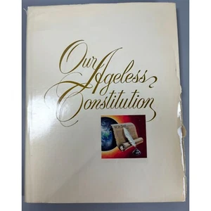 Our Ageless Constitution Bicentennial Edition Hardcover Book - Imagen 1 de 5