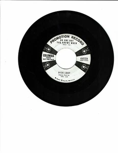 Dick Lory SURF/Rock A Billy 45(Columbia 4-41224) Wild Blooded Woman/NO One But - Imagen 1 de 2