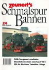 Zeunert, Ingrid (Hrsg.) Zeunert´s Schmalspurbahnen, Band 24, 2005