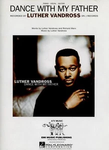 DANCE WITH MY FATHER SHEET MUSIC, LUTHER VANDROSS, Piano, Vocal, Guitar, Hal Leo - Picture 1 of 3