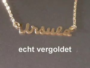 EDLE HALSKETTE URSULA KETTE ECHT VERGOLDET NAMEN NAMENSCOLLIER NAMENSKETTE NEU - Picture 1 of 1