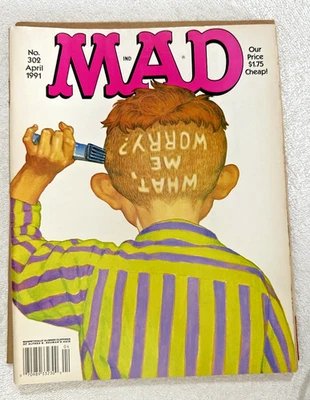 MAD NO 302 APRIL 1991 WHAT, ME WORRY - Image 1 of 2