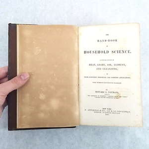 Handbook of Household Science  Antique 1857 Illustrated Hardcover Edward Youmans - Picture 1 of 12