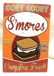 New OOEY GOOEY S'Mores Campfire Fresh Gimme Some Sign 8 X 12 Distressed - Picture 1 of 3