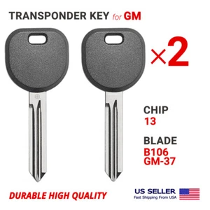 2X Transponder Key For GM B106 Chip 13 PT04-PT B107-PT High Quality - Picture 1 of 1