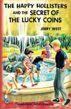 Jerry West The Happy Hollisters and the Secret of the Lucky Coins (Paperback)
