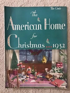 The American Home for Christmas...1932 Vol. IX No. 1 December Issue Magazine - Picture 1 of 14