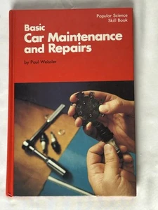 Basic Car Maintenance and Repair by Paul Weissler - A Popular Science Skill Book - Picture 1 of 4