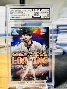 2025 Bowman Chrome Bryce Eldridge Rookie Greatness Loading GMG Graded 10 Gem 💎 - Picture 1 of 1