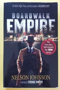 Nelson Johnson ~ Boardwalk Empire...Atlantic City~ Plexus Pub ~ 2002~ Paperback - Imagen 1 de 6