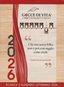 Gocce di vita 2026 - il tuo calendario letterario ( ricarica ) - AA.VV. - Foto 1 di 1