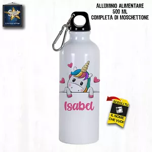 BORRACCIA UNICORNO PER BAMBINI 500 ML SCUOLA PERSONALIZZATA CON NOME ALLUMINIO - Picture 1 of 1
