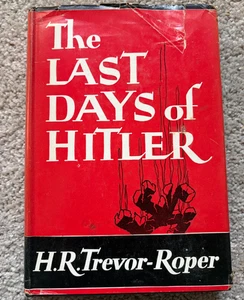 The Last Days of Hitler 1947 by H. R. Trevor-Roper ~ HC DJ - Imagen 1 de 5