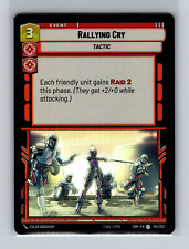 Star Wars Unlimited - FOIL - Rallying Cry - (SOR) 154/252
