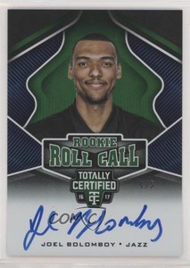 2016-17 Panini Totally Certified Roll Call Green /5 Joel Bolomboy Rookie Auto RC