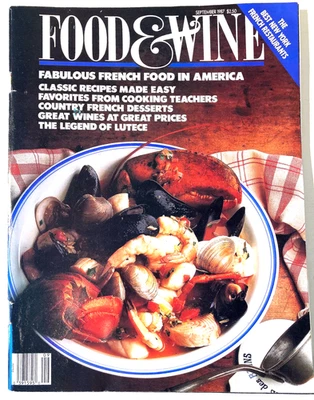 • Vintage 1987 FOOD & WINE Magazine •FRENCH FOOD IN U.S • Excellent Condition • - Image 1 of 2