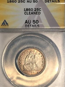 1860 Seated Liberty Quarter AU50 DETAILS ANACS (977) - Picture 1 of 2