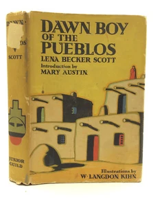 DAWN BOY OF THE PUEBLOS by Lena Becker Scott - 1935 - Children's novel in dj - Picture 1 of 9