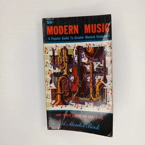 Modern Music: A popular guide to greater musical enjoyment b... - Picture 1 of 6