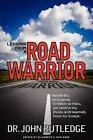 Lessons From A Road Warrior: How I Fell Off A Horse, Earned 15 Million Air...