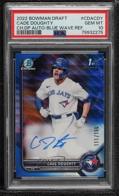 2022 Bowman Draft Chrome Pick Blue Wave Refractor /150 Cade Doughty PSA 10 Auto - Image 1 of 2