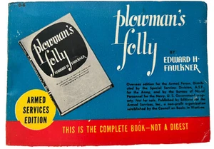 PLOWMAN’S FOLLY BY EDWARD H FAULKNER 1943 POCKETBOOK *NOT INTENDED FOR CIVILIANS - Picture 1 of 5