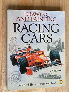 DRAWING & PAINTING RACING CARS - Michael Turner; MOTORSPORT ART. 1999. LIKE NEW - Picture 1 of 11