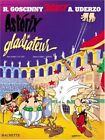 Asterix: Gladiateurs-Goscinny,Uderzo