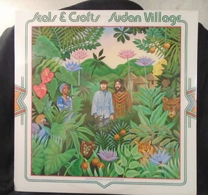 Seals & Crofts Sudan Village LP Record Album Still Sealed ! * - Imagen 1 de 2
