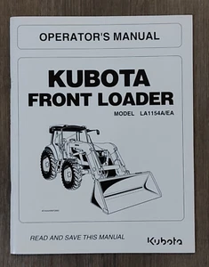 MANUAL DEL OPERADOR/PROPIETARIO KUBOTA - CARGADOR DELANTERO - MODELO LA1154A/EA - Imagen 1 de 2
