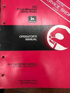 John Deere Operators Manual 423 Front Mounted Utility Blade #OMA39583 ++ - Picture 1 of 1