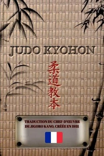 Jigoro Kano JUDO KYOHON (Français) (Paperback) (UK IMPORT) - Image 1 of 1