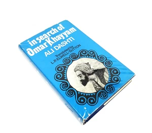 In Search Of Omar Khayyam by Ali Dashti Translated by LP Elwell-Sutton 1971 HCDJ - Bild 1 von 11