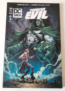 DC Comics - DC SAGA Présente Forever Evil - Tome 3 - VF - 2014 - Imagen 1 de 4