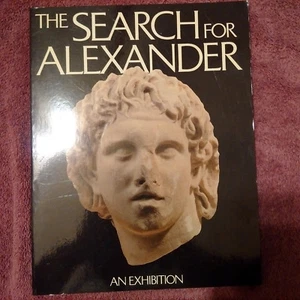 The Search for Alexander : An Exhibition (1980, Paperback) - Imagen 1 de 1