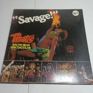 TIHATI'S SOUTH SEAS SPECTACULAR "SAVAGE!" DON OVER RECORDS HAWAII LP - Picture 1 of 12