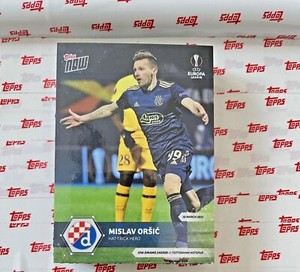 2021 TOPPS NOW MISLAV ORSIC #6 UEFA EUROPA LEAGUE CARD DINAMO ZAGREB PR/294