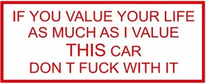 239 Hells Angels, 81 Big Red Machine Sticker " if You Value Your Life Car " - Picture 1 of 1