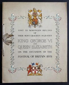 1951 Festival Of Britain Royal Visit To NORTHERN IRELAND Rare Souvenir Brochure - Picture 1 of 5