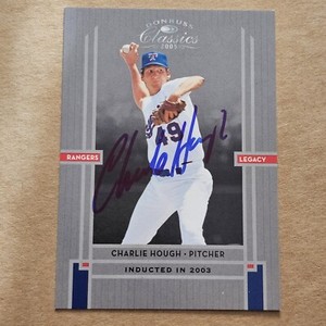 SIGNED CHARLIE HOUGH 2005 DONRUSS CLASSICS AUTO CARD RANGERS HOF