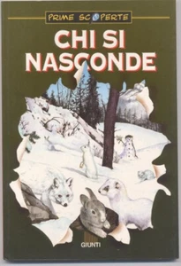 Chi si nasconde - Quarenghi Colombo - Giunti 1996 - 1° edizione - Nuovo -Bambini - Imagen 1 de 1