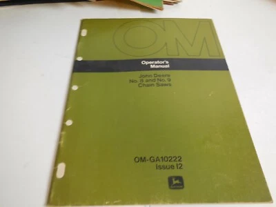 G3 John Deere OM-GA10222 выпуск I2 руководство оператора для # 8 и 9 цепных пил - Изображение 1 из 2