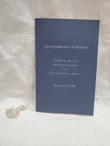 Ronald Reagan Presidential Library Groundbreaking Ceremony Program Guide 1988 - Picture 1 of 10