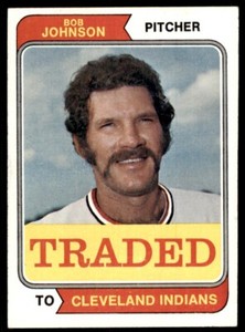 1974 TOPPS BOB JOHNSON CLEVELAND INDIANS #269T