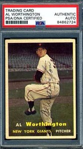Al Worthington PSA DNA Signed 1957 Topps Autograph