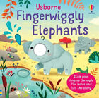 Fingerwiggly Elephants Couverture Rigide Felicity Brooks