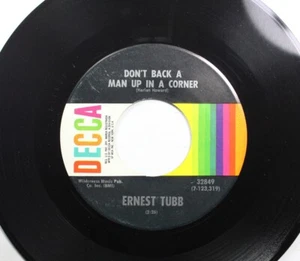 Country 45 Ernest Tubb - Don'T Back A Man Up In A Corner / Shenadoah Waltz On - Picture 1 of 2