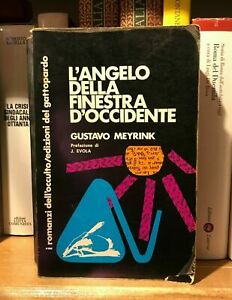 L'Angelo della Finestra d'Occidente - Gustavo Meyrink -  Ed. del gattopardo 1972