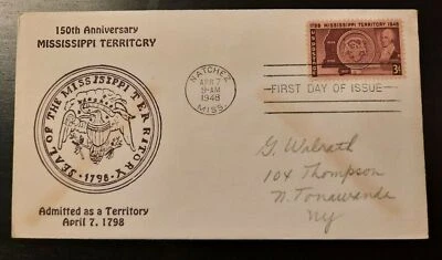 1948 FDC 150th Anniversary Mississippi Cachet Natchez MI North Tonawanda NY - Image 1 of 2